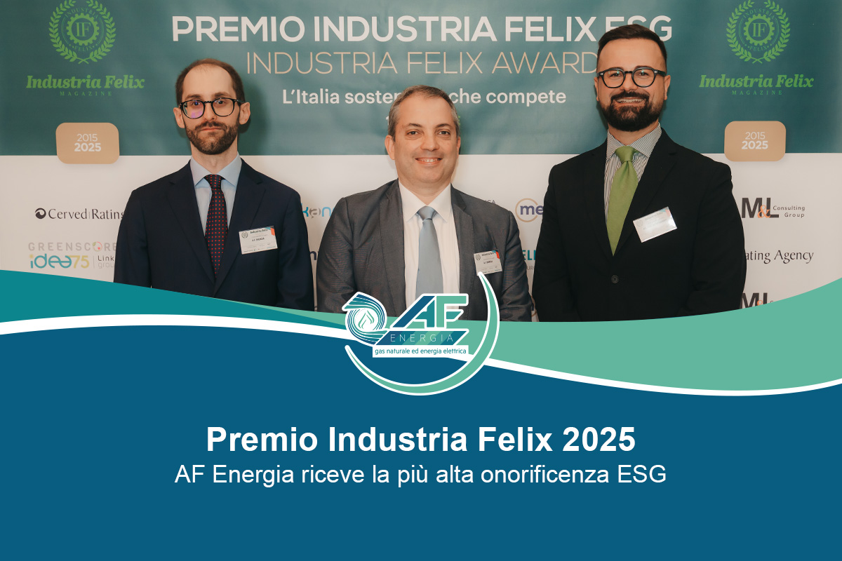 AF Energia riceve l’Alta Onorificenza ESG al Premio Industria Felix 2025